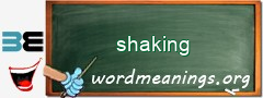 WordMeaning blackboard for shaking